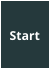 Start